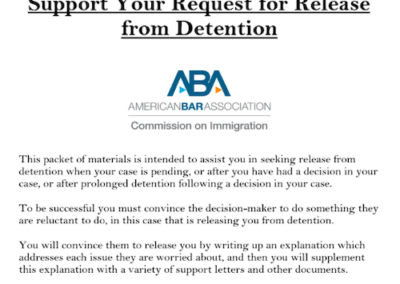 ABA: How to Prepare Information to Support your Request for Release from Detention