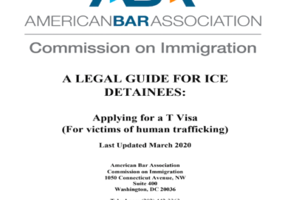 ABA: Legal Guide for ICE Detainees – T Visa